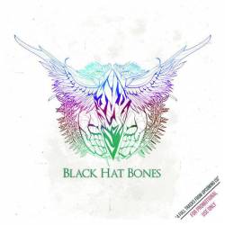 Black Hat Bones : Black Hat Bones